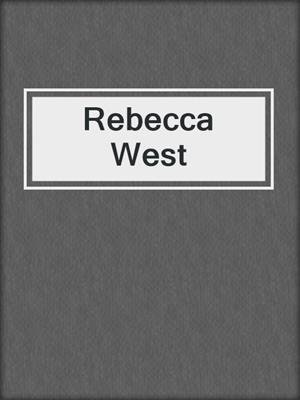 Rebecca West