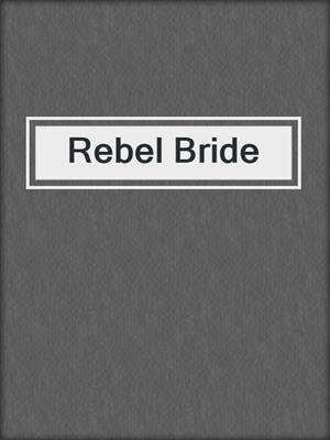 Rebel Bride