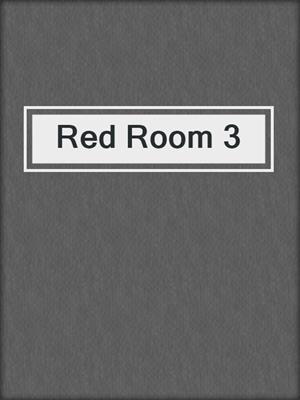 cover image of Red Room 3