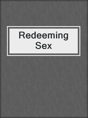 Redeeming Sex