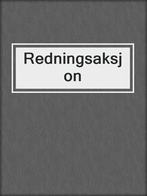 cover image of Redningsaksjon