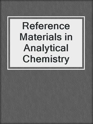 Reference Materials in Analytical Chemistry