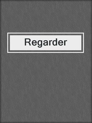 cover image of Regarder