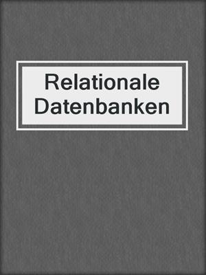 Relationale Datenbanken