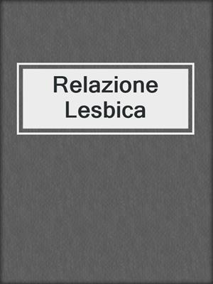 Relazione Lesbica