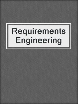 Requirements Engineering