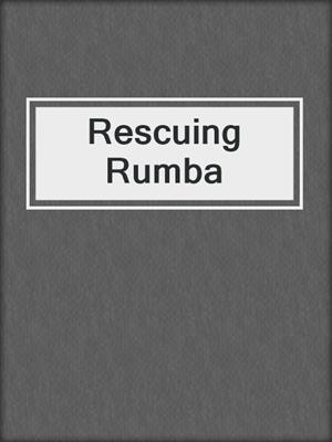 Rescuing Rumba