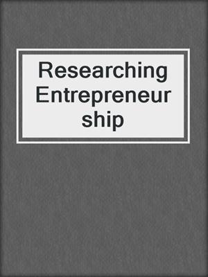 Researching Entrepreneurship
