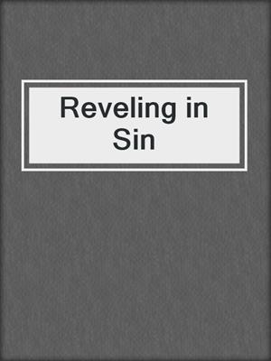 Reveling in Sin