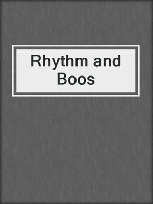 cover image of Rhythm and Boos