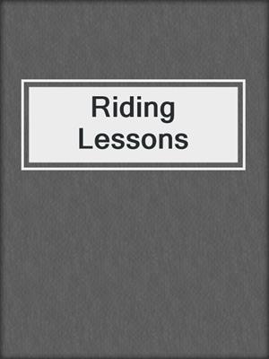 cover image of Riding Lessons