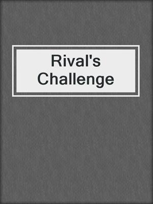 Rival's Challenge