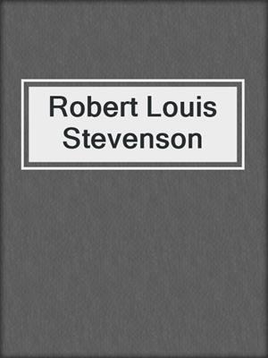 Robert Louis Stevenson