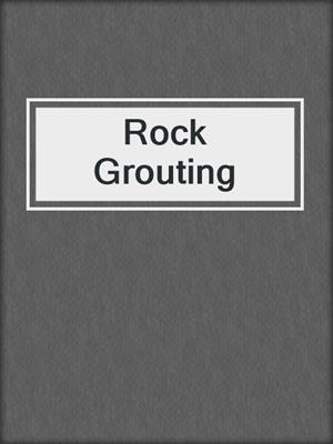 Rock Grouting