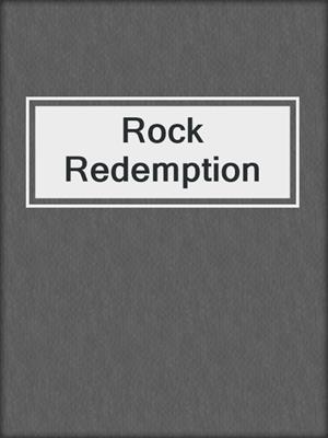 cover image of Rock Redemption