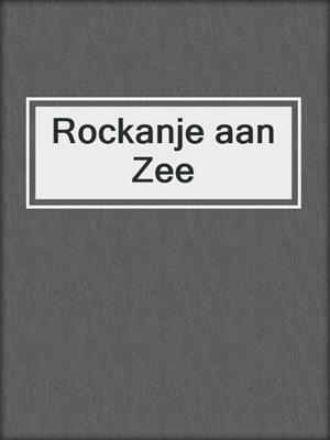 cover image of Rockanje aan Zee