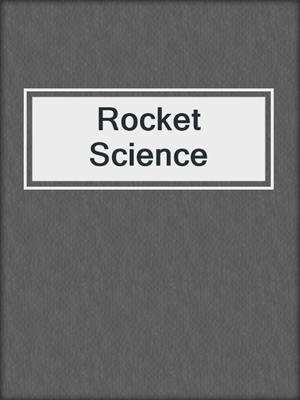 Rocket Science