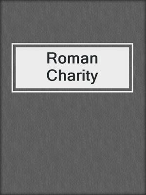 cover image of Roman Charity