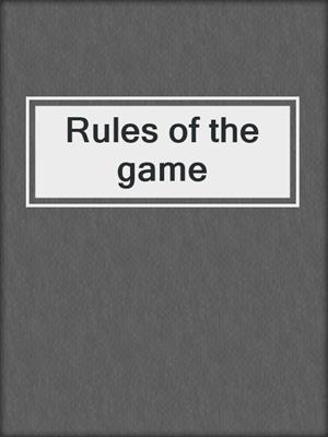 Rules of the game