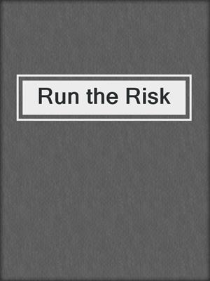 The Run (The Run Series Book 1) See more