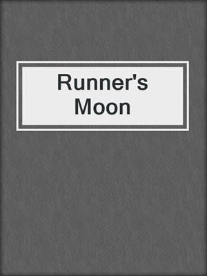 cover image of Runner's Moon