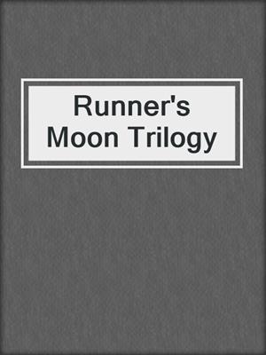 cover image of Runner's Moon Trilogy