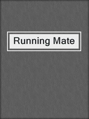 cover image of Running Mate