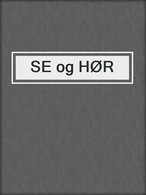 cover image of SE og HØR