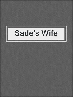 cover image of Sade's Wife