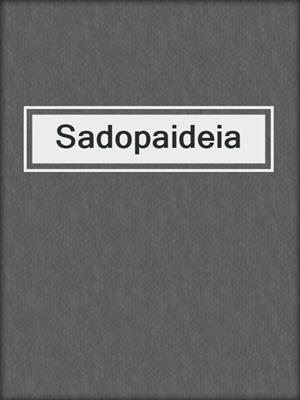 Sadopaideia