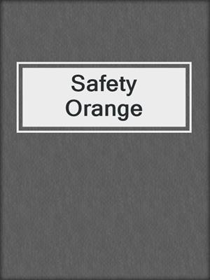 Safety Orange