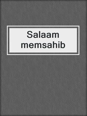 Salaam memsahib