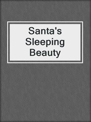 cover image of Santa's Sleeping Beauty