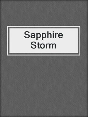 cover image of Sapphire Storm