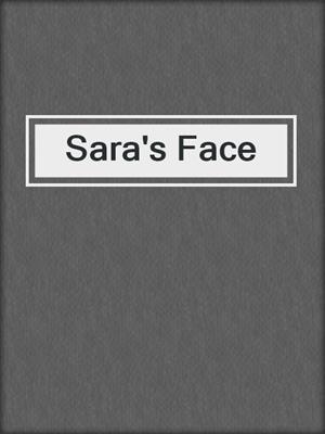 cover image of Sara's Face