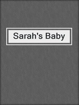 cover image of Sarah's Baby