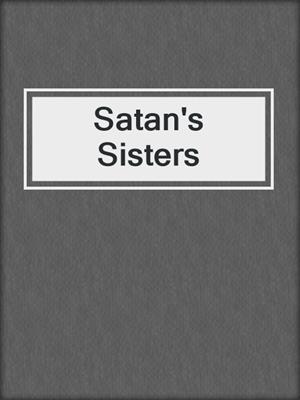 Satan's Sisters