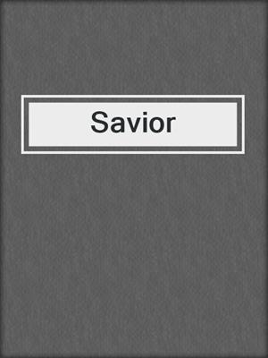 cover image of Savior