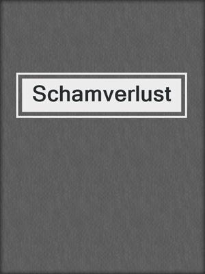cover image of Schamverlust