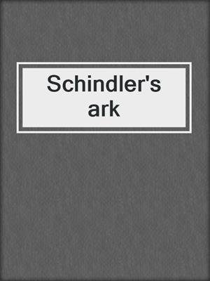 Schindler's ark