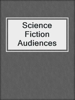 Science Fiction Audiences