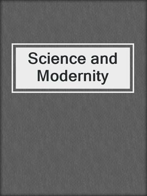 Science and Modernity