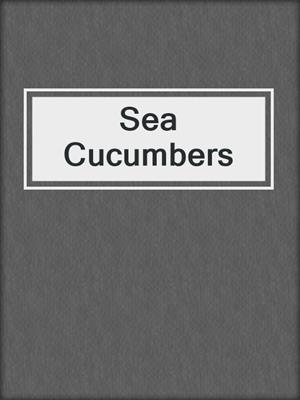 Sea Cucumbers