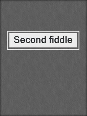 Second fiddle