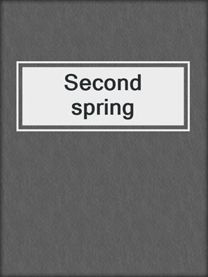 Second spring