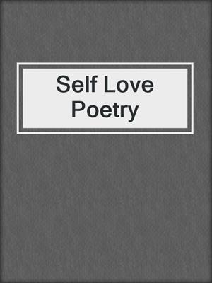 Self Love Poetry