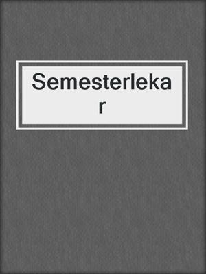 cover image of Semesterlekar