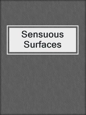 cover image of Sensuous Surfaces