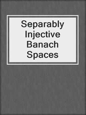 Separably Injective Banach Spaces