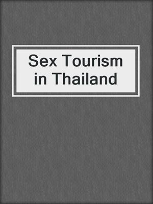 cover image of Sex Tourism in Thailand